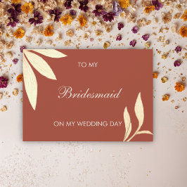 Tijdloos Bloemen naar mijn bruidsmeisje op mijn tr Kaart