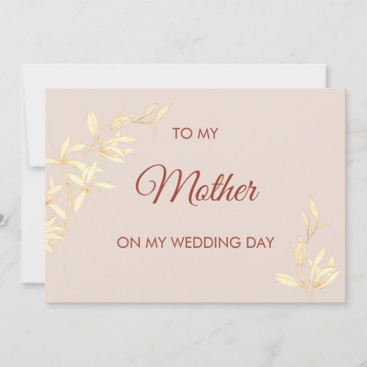 Tijdloos Bloemen Naar mijn moeder op mijn trouwdag Kaart (Voorkant)