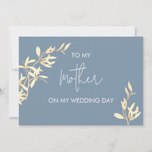 Tijdloos Bloemen Naar mijn moeder op mijn trouwdag Kaart (Voorkant)