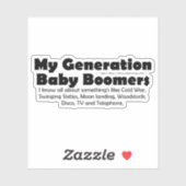Tijdloze nostalgie: Baby Boomers Retro Quote Sticker (Vel)