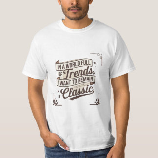Tijdloze stijl in een wereld van trends t-shirt