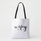 "Tijdloze Wifey Tas: Gepersonaliseerde bruiloft ja Tote Bag (Voorkant)