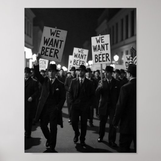 Tijdperk van de Drooglegging We Willen Bier Protes Poster (Voorkant)