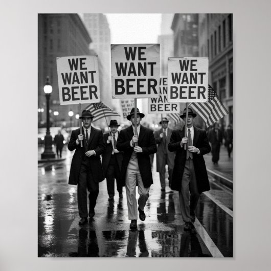 Tijdperk van de Drooglegging We Willen Bier Protes Poster (Voorkant)