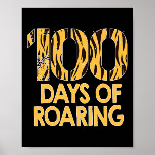 Tijger 100 dagen brullende pret 100ste dag van sch poster