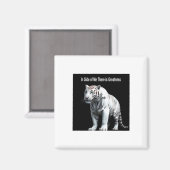 Tijger - Binnen In Me Zit Grootheid Sticker  Magneet (Voorkant / Achterkant)
