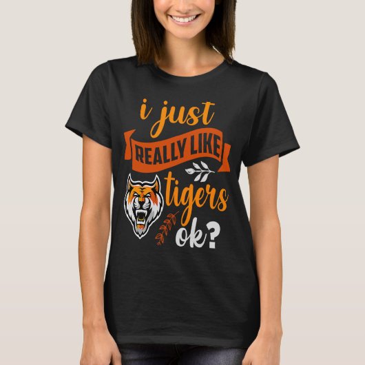 Tijger Ik hou gewoon van tijgers OK T-shirt (Voorkant)