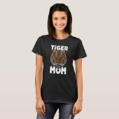 Tijger Moeder Grote Kat Moederdag Dier Meme Wilde T-shirt (Voorkant volledig)