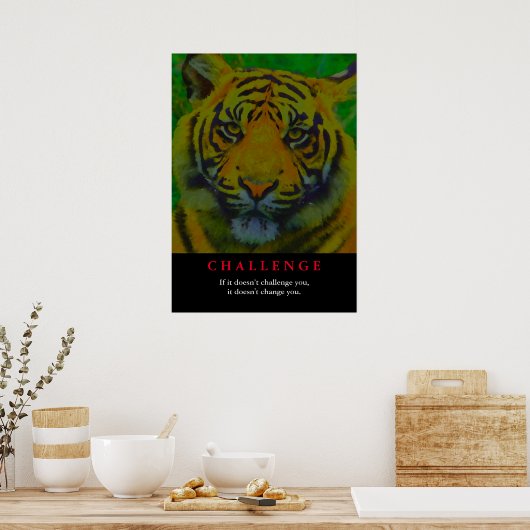 Tijger Motivatie uitdaging Poster (Keuken)