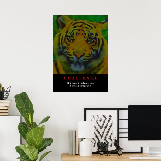 Tijger Motivatie uitdaging Poster (Thuiskantoor)
