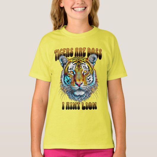Tijgers zijn baas | I Aint Lion T-shirt (Voorkant)