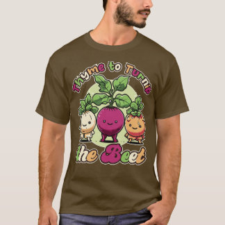 Tijm om de Beet Grappig Vegan Design te draaien T-shirt