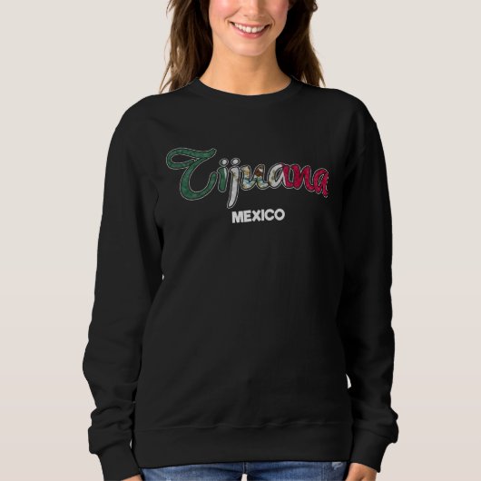 Tijuana City Flag Mexican Trui (Voorkant)