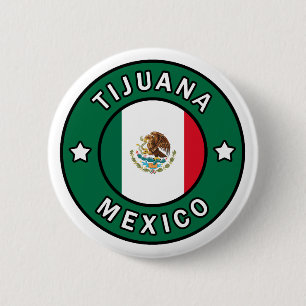 Tijuana Mexico-knop Ronde Button 5,7 Cm