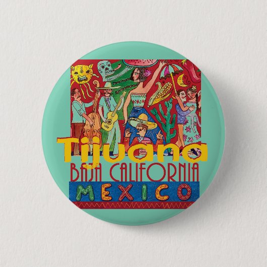 TIJUANA Mexico Ronde Button 5,7 Cm (Voorkant)