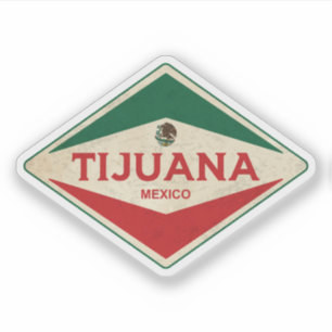 Tijuana Mexico  Sticker