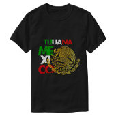 Tijuana Mexico Vlag  T-shirt