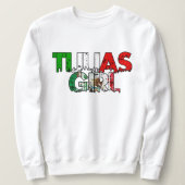 Tijuas Tijuana Meisje sweatshirt (Design voorkant)