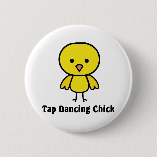 Tik Dansende Chick Ronde Button 5,7 Cm (Voorkant)