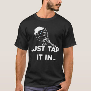 Tik het gewoon aan bij Golf,Golfer, Heren Golfsp T-shirt