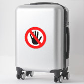 Tik het teken niet aan sticker (Koffer)