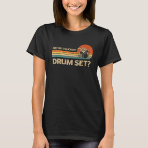 Tik je op Mijn drumstel Drummer Percussi T-shirt
