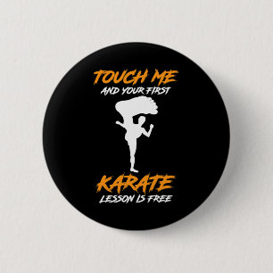 Tik me aan en je eerste Karate Lesson is gratis ca Ronde Button 5,7 Cm