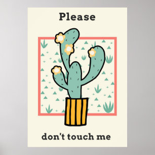 Tik niet op Cactus Poster