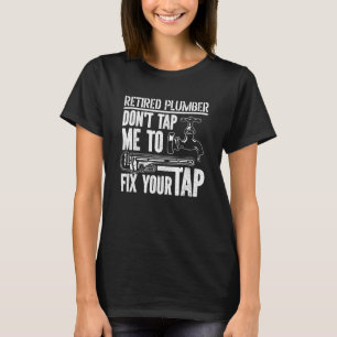 Tik niet tegen me om je snoepstekker op te lossen t-shirt