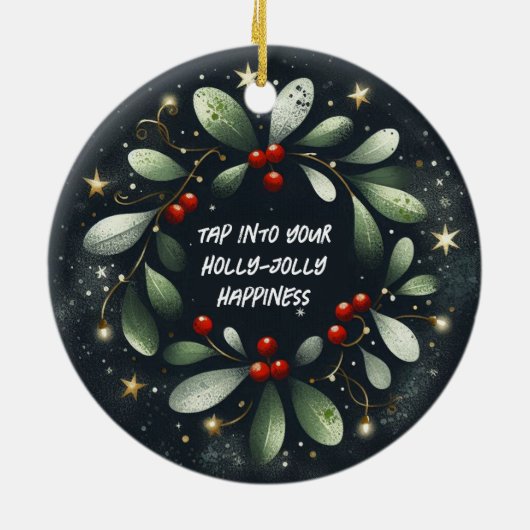 Tik op je Holly-Jolly kerstversiering Keramisch Ornament (Achterkant)