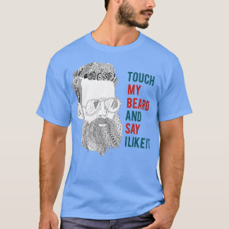 Tik op Mijn baard 1 T-shirt