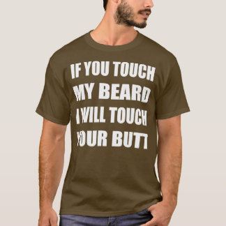 Tik op mijn baard en tik op uw knop. t-shirt