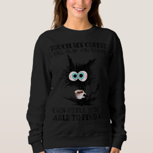Tik op mijn koffie en sla je hard grappige zwarte  trui