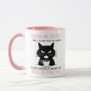 Tik op mijn koffie zodat ik je zo hard kan pakken mok
