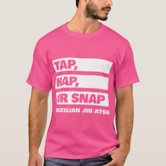 Tik op NAP of SNAP - Braziliaans Jiu Jitsu BJJ T-shirt