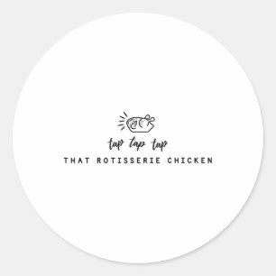 Tik Tik Tik Die Rotisserie Kip Grappige Rotisserie Ronde Sticker