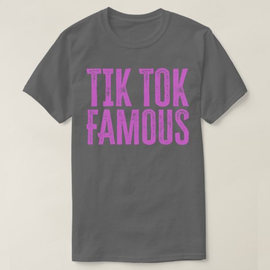 Tik Tok Beroemd T-shirt (Design voorkant)
