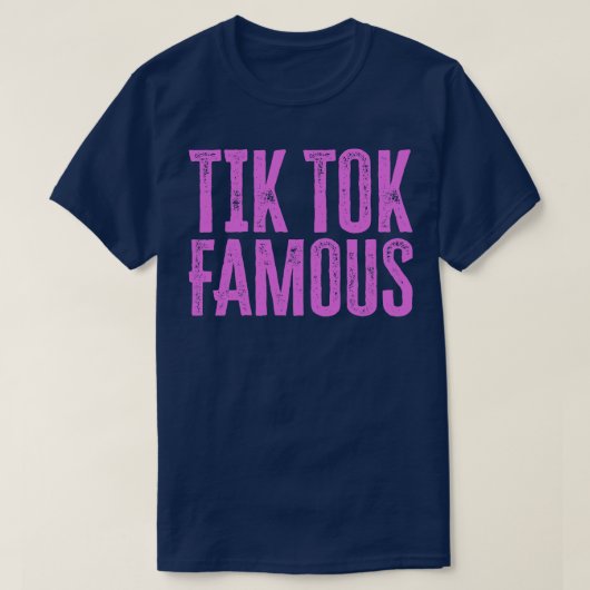 Tik Tok beroemd T-shirt (Design voorkant)