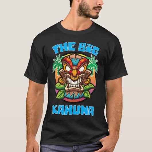 Tiki Big Kahuna Grappige Hawaiiaanse Vaderdag Vaka T-shirt (Voorkant)