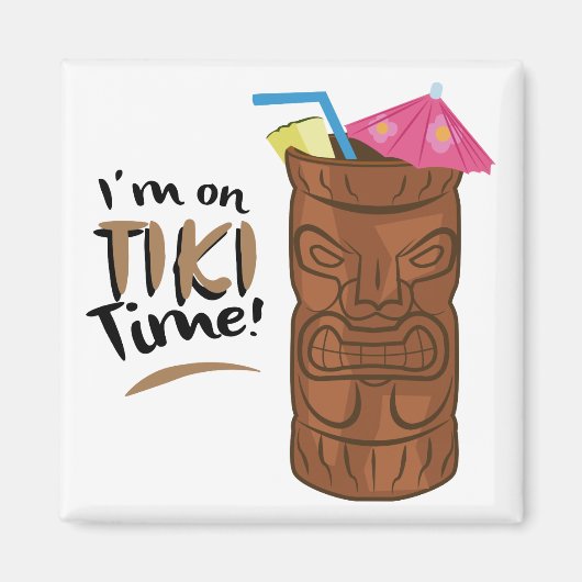 Tiki Time Magneet (Voorkant)