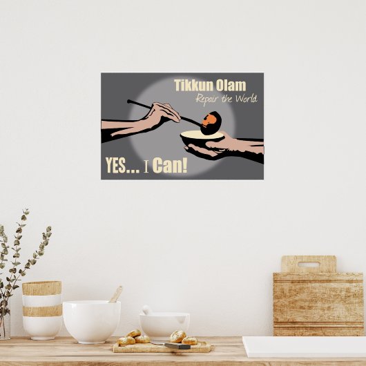Tikkun Olam....De wereld repareren Poster (Keuken)