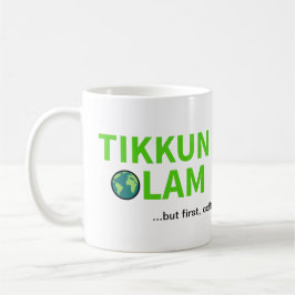 Tikkun Olam maar eerst koffie voor joodse wereldre Koffiemok