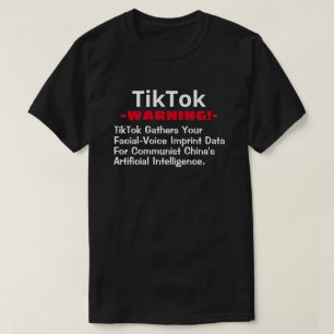 TikTok verzamelt uw gezichtsvermogen en spraakgege T-shirt
