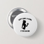 Til Als Een Meisje Kan Optillen Bro - Powerlifting Ronde Button 5,7 Cm (Voorkant /achterkant)