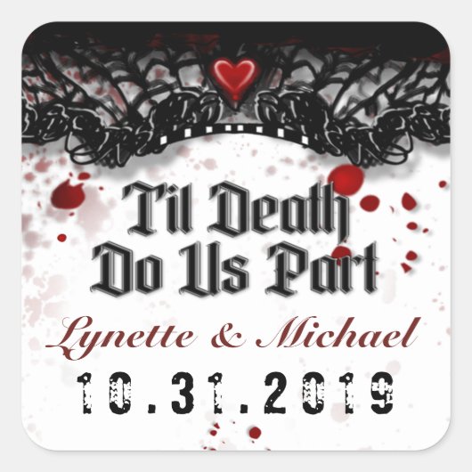 Til Death Bloed Splatter Halloween Vierkante Bruil Sticker (Voorkant)