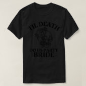Til Death Do ons Part, Gothic Bride1192 T-shirt (Design voorkant)