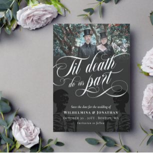 Til Death Do ons Part Skeleton Photo Save the Date
