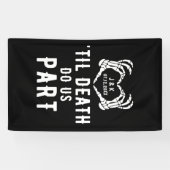 Til Death Do ons Part Skeleton Weddenschap Vertica Spandoek (Horizontaal)