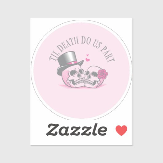 Til Death Do ons Part Sticker (Vel)