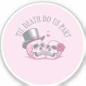 Til Death Do ons Part Sticker (Voorkant)